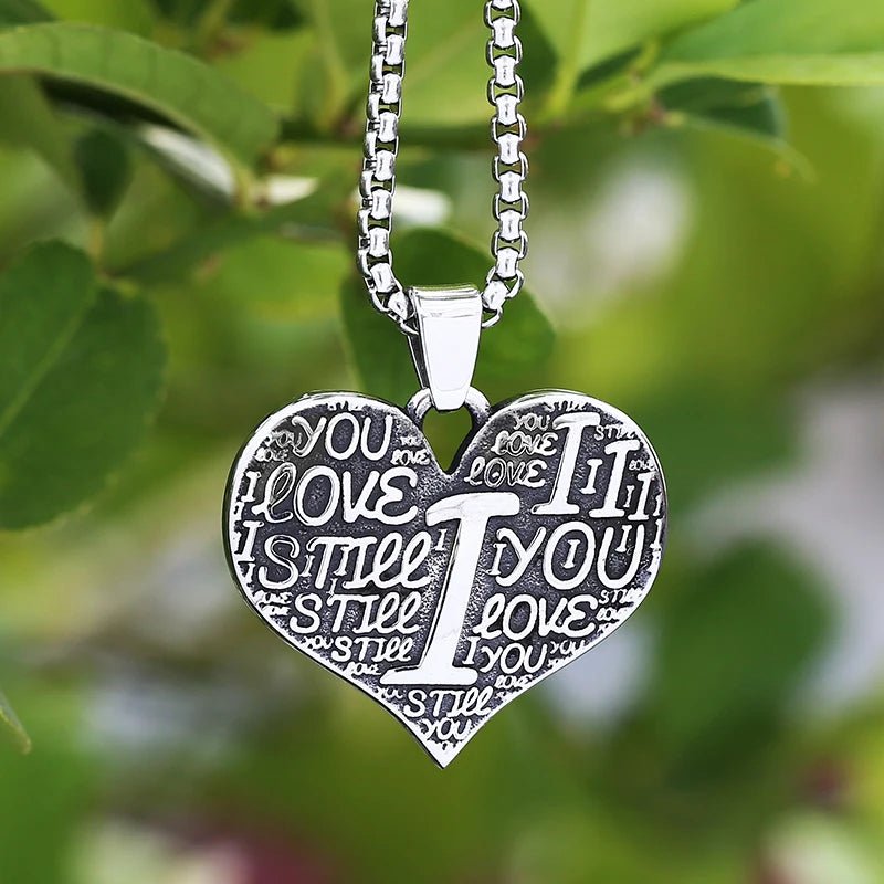 I Still Love You Endlessly Heart Pendant - Chrome Cult